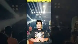 VICKY DJ👑 BIG ROOD SHOW GORAKHPUR 😱😱#dj #djsarzen #djvicky #kawadyatra #shortvideo