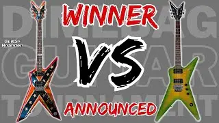 Winner Announced! - Dean Dixie Rebel vs Washburn Dime Slime - Dimebag Guitar Tournament
