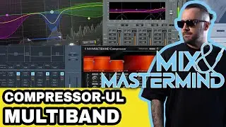 Multiband Compression &ndash; Ghid rapid pentru producători | Mix & Mastermind ep. 28