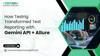 How Testrig Automated QA Reporting Using Gemini API + Allure | Real-Time Test Insights