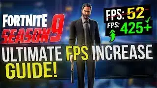 🔧 FORTNITE Battle Royale Season 9: Dramatically increase performance / FPS with any setup! Season 9