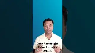 Door Accessories Details | Door Hardware | Interior Decoration