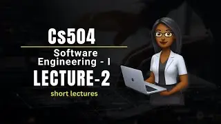 🔹 CS504 Software Engineering - I | Lecture 2 |   Software Engineering -1| Midterm Preparation | VU