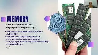 COMPUTING COMPONENTS PROCESSORS, MEMORY, THE CLOUD, AND MORE