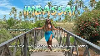 DESCUBRA IMBASSAÍ- ROTEIRO COMPLETO COM DICAS DO QUE FAZER, RESTAURANTE, HOSPEDAGEM com PREÇOS