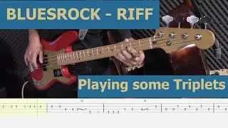Blues - Bass - Tabs #32 (Blues Rock Riff with Triplets)