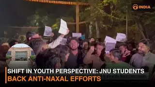 Shift in Youth Perspective: JNU Students Back Anti-Naxal Efforts | Madvi Hidma Eliminated