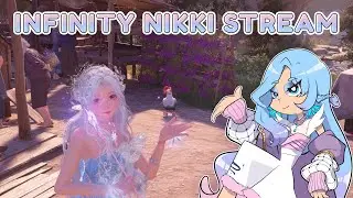 Infinitea Nikki 1.0 || Part 3