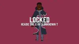 [FREE] Headie One X RV X Unknown T Type Beat 'LOCKED' | UK Drill Beat