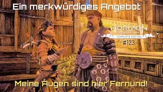 Horizon Zero Dawn #123 &bull; Ein merkw&uuml;rdiges Angebot &bull; Meine Augen sind hier Fernund!
