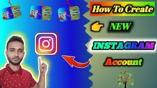 How To Create New🤔 Instagram Account 💥2024....?