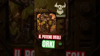 Il segreto degli Orki &ndash; La razza pi&ugrave; potente della galassia | Warhammer 40K Lore ITA