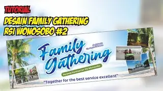DESAIN FAMILY GATHERING RSI WONOSOBO #2 | COREL DRAW