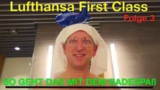Lufthansa First Class | So geht das am Flughafen M&uuml;nchen 