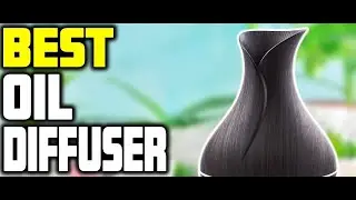 Best Oil Diffuser | Top 5 Essential Oil Diffusers Amazon Review