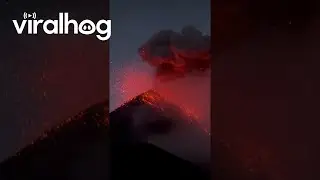 Volcanic Eruption in Guatemala || ViralHog