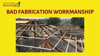 Bad Fabrication Workmanship (Hindi)/ Call us on +91 9604629995 #santoshroofing #bmimonier