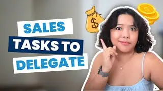 Sales Tasks To Delegate To An Executive Assistant