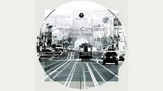 Mauricio Campana - Move Energy (Original Mix)