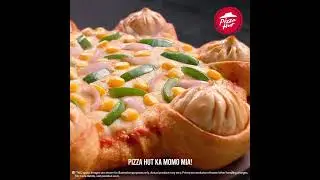 Try Momo Mia! Pizza - Juicy Momo x Cheesy Pizza | Pizza Hut