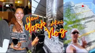 New York Mini Vlog | NYFW 2025 | Nightlife | Food & More 