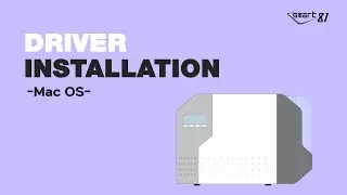 [SMART-81] ⚙Printer driver installation Tutorial of SMART-81 #MacOS