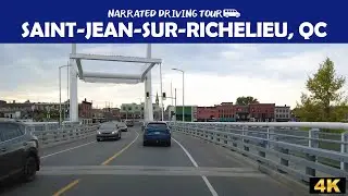 🚗 Scenic Drive Through Saint-Jean-sur-Richelieu, Qu&eacute;bec | 4K Driving Tour 🏞️🍁