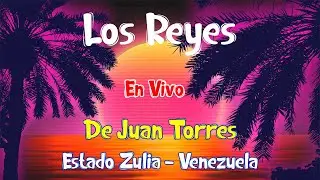 Los Reyes de Juan Torres - Guaracha Zuliana Pa Bailar!