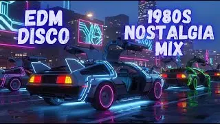 80s Disco EDM Nostalgia Mix | Classic Retro Dance Music