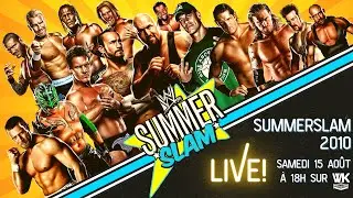 WWE SUMMERSLAM 2010 DANS LA NUIT DES TEMPS