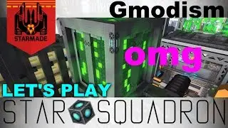 StarMade: StarSquad - Space-Time Disruption BIG TIME  - Ep 36