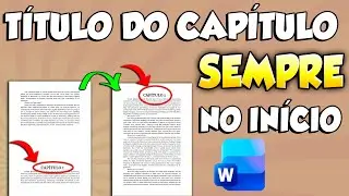 Colocar título do capítulo sempre no começo da página do WORD