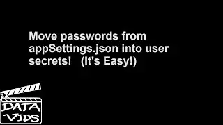 Переместить значения appSettings.json в User Secrets