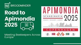 Road to Apimondia 2025 | Meeting Beekeepers Across Europe