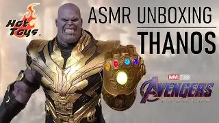 Thanos Hot Toys Endgame Version! ASMR Figure Unboxing and Review