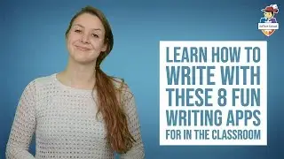 Learn how to write with these 8 fun writing apps for in the classroom