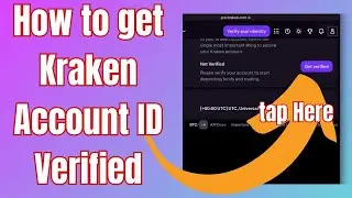 How to get Kraken Account ID Verified
