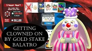Ephraim gets clowned on by Gold Stake Balatro