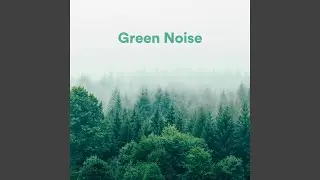 Therapeutic Green Noise