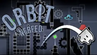 ORBIT (Nerfed Layout) &ndash; Verified