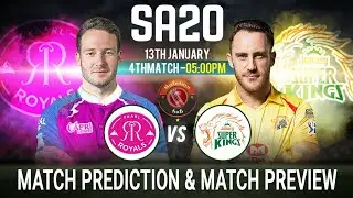 SA20 2023 4th Match Prediction & Pitch Report Paarl Royals vs Joburg Super Kings