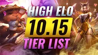 HIGH ELO Best Champions TIER List - League of Legends Patch 10.15