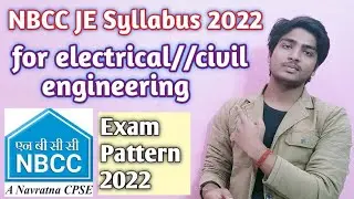 NBCC JE Syllabus 2022//Civil ,Electrical Engineering//NBCC Junior Engineer Exam Pattern Here