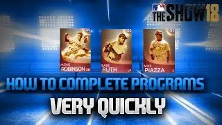 HOW TO GET MISSIONS AND PROGRAMS DONE QUICK IN MLB THE SHOW 18 DIAMOND DYNASTY