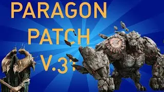Paragon Patch v31 - NEW BUFF CAMPS, NEW SKINS, GADGET/KALLARI BUFF!