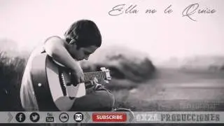 Oxa Prod. - 'Ella no le Quiso' [Sad Remake Type Beat Inspiring] Fase Instrumental