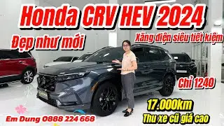 Honda CRV HEV 2024 xăng điện lướt giá tốt|Thu mua ô tô cũ Tphcm