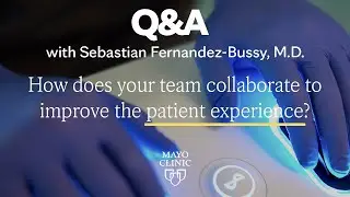 How does your team collaborate to improve the patient experience?