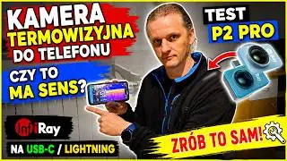 Kamera termowizyjna do telefonu na  USB-C / Lightning. Czy to ma sens? Test kamery InfiRay P2 Pro.