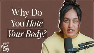 If You Don't Love Your Body, Listen To This